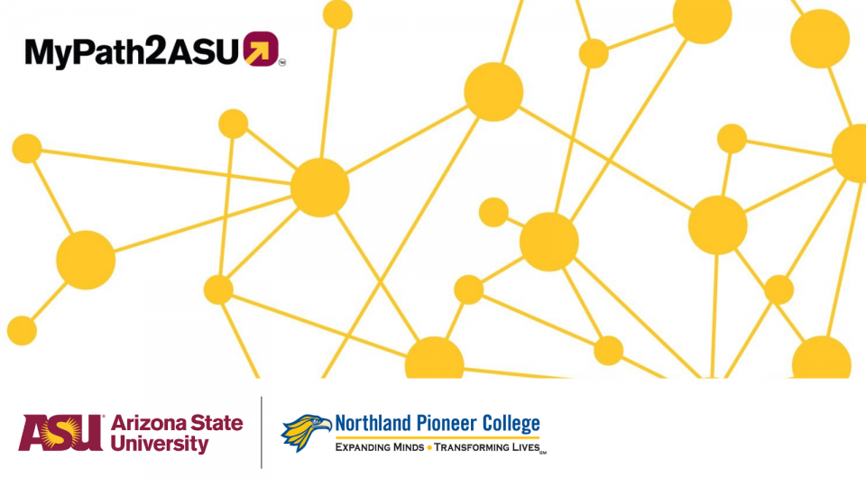 Northland Pioneer College and ASU Universal Articulation Partnership