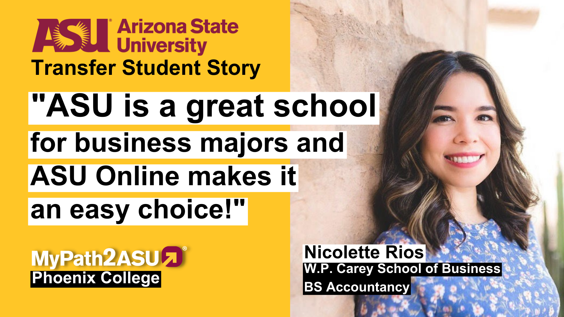 Nicolette Transfer Story Graphic w/ quote: "ASU is a great school for business majors and ASU Online makes it an easy choice!"